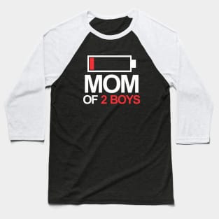 Mom of 2 boys Baseball T-Shirt